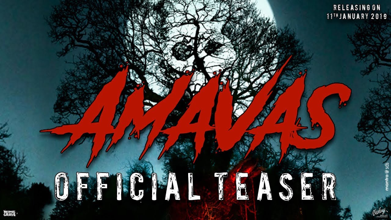 थरकाप उडवणारा ‘अमावस’ या चित्रपटाचा टीझर रिलीज