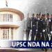 UPSC Exams 2021 : एनडीए, एनए परीक्षेसाठी अर्ज करण्याची प्रक्रिया सुरु