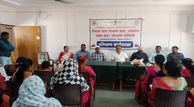 तेल्हारा ग्राम बाल संरक्षण समिती प्रशिक्षण कार्यशाळेत 113 अंगणवाडी सेविका व 22 पोलीस पाटील यांचा सहभाग